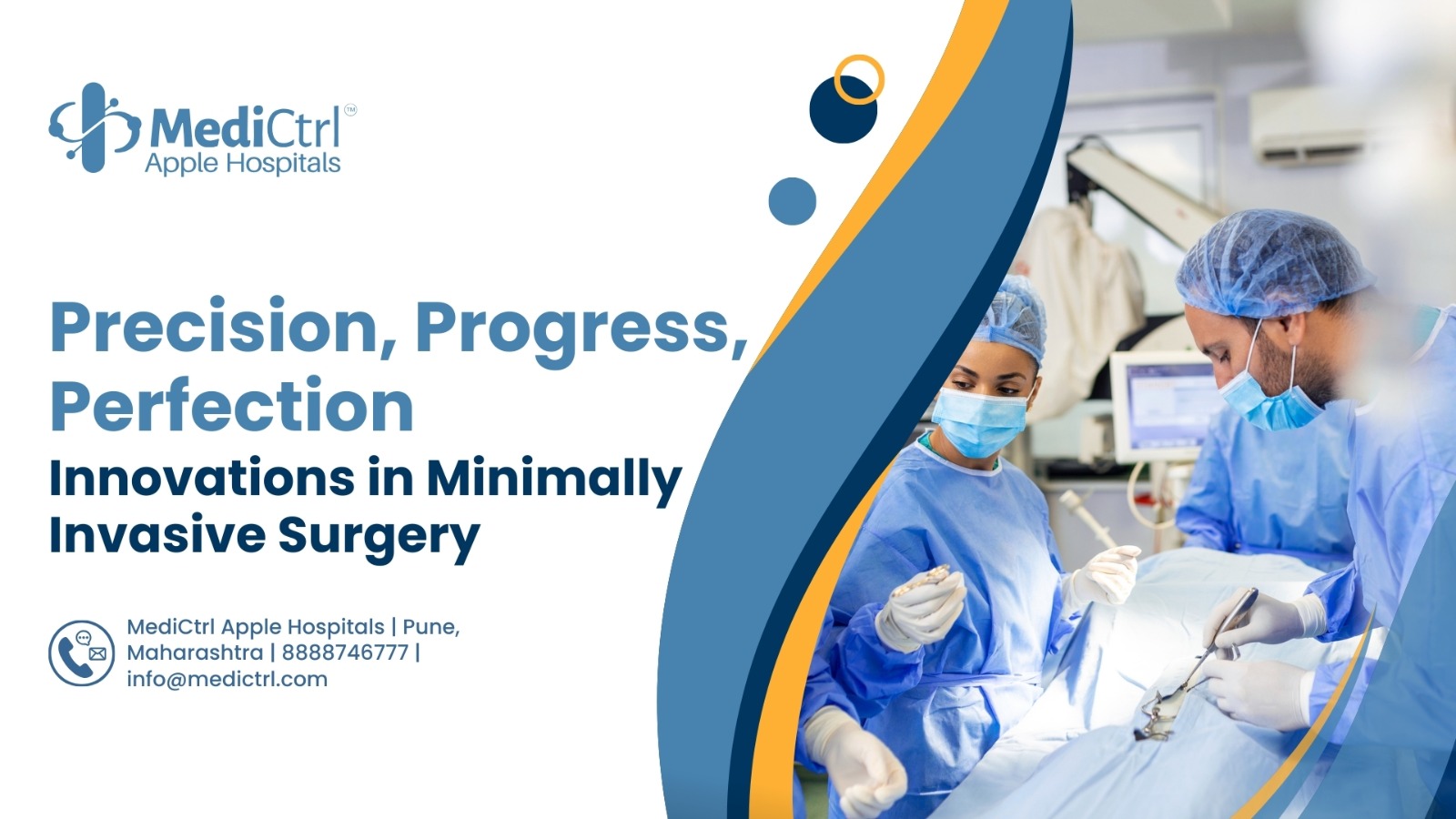 Advancements In Minimally Invasive Surgery